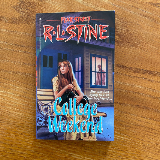 R.L Stine - Fear Street: College Weekend