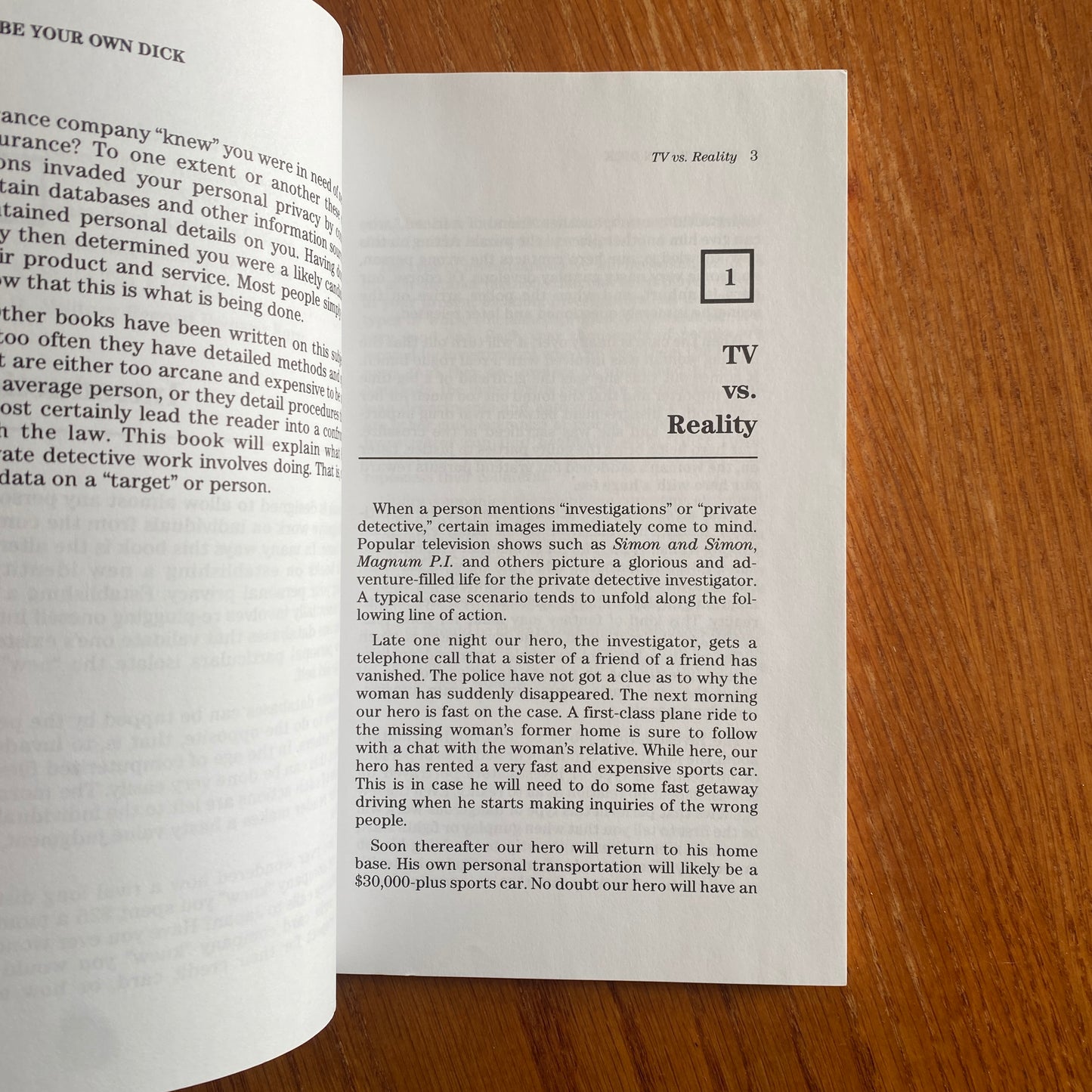 Be Your Own Dick: Private Investigating Made Easy Paperback – John Q. Newman