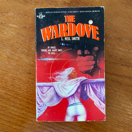 The Wardove - L. Neil Smith