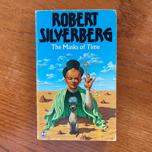 Robert Silverberg - The Masks Of Time