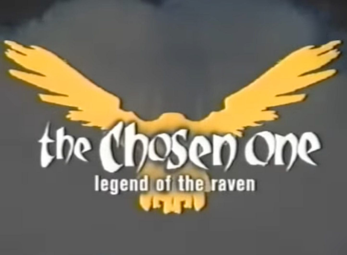 The Chosen One: Legend Of The Raven