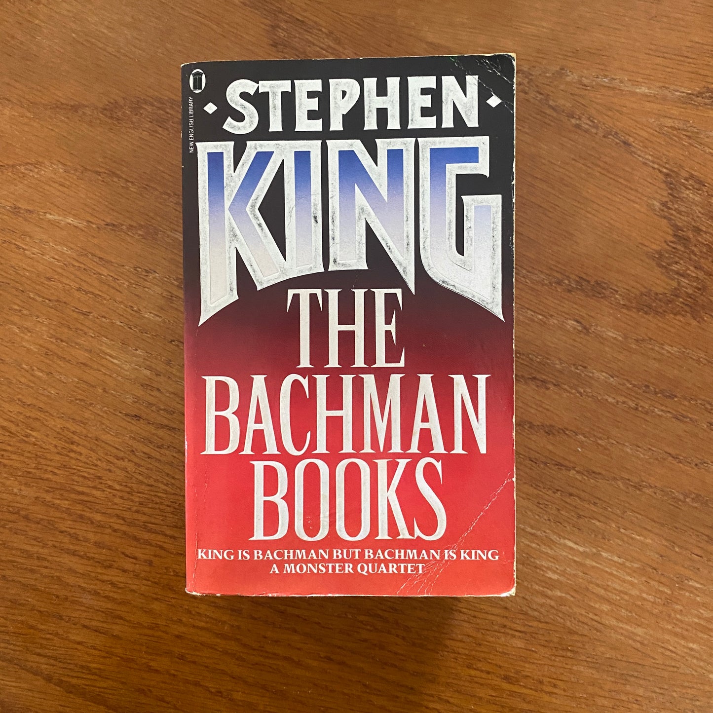 The Bachman Books (Rage, The Long Walk, Roadwork, The Running Man) - Stephen King