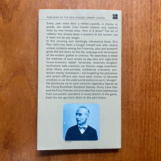 Grafters All: An offbeat Guide To Robbery - Eric Parr