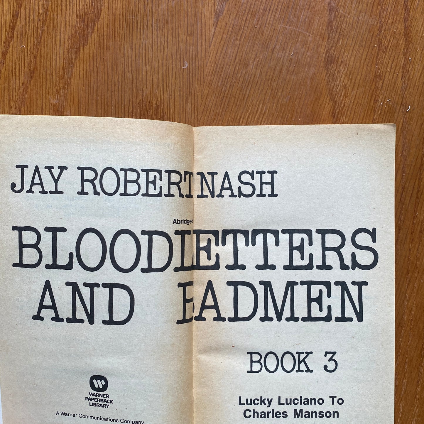 Bloodletters and Badmen - Jay Robert Nash