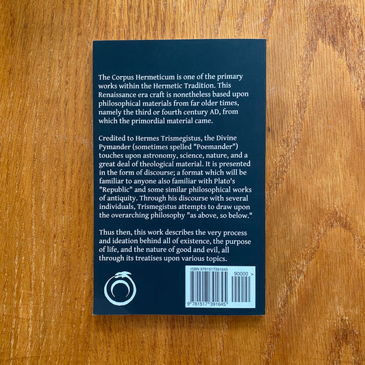 Corpus Hermeticum: The Divine Pymander Paperback – Tarl Warwick & Hermes Trismegistus