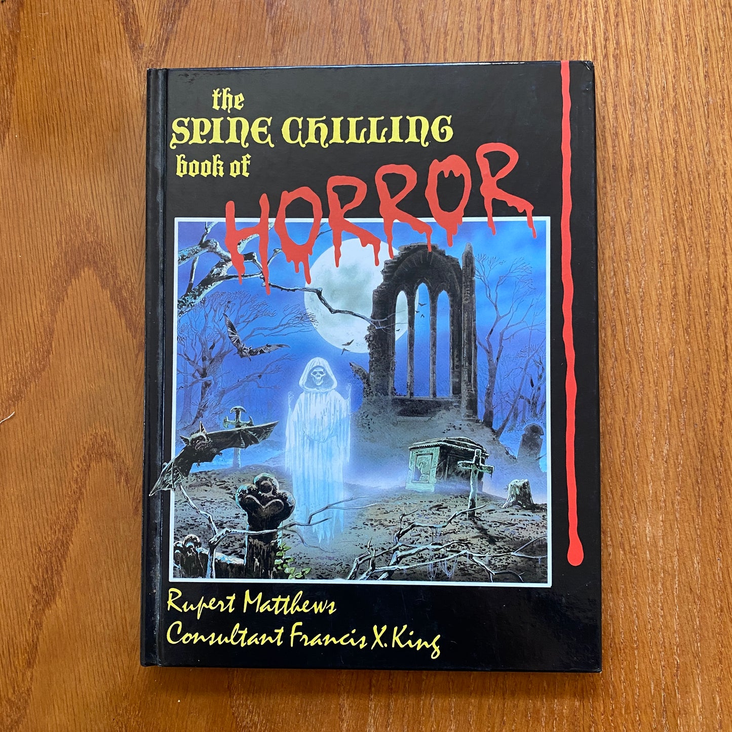 The Spine-chilling Book of Horror - Rupert Mathews