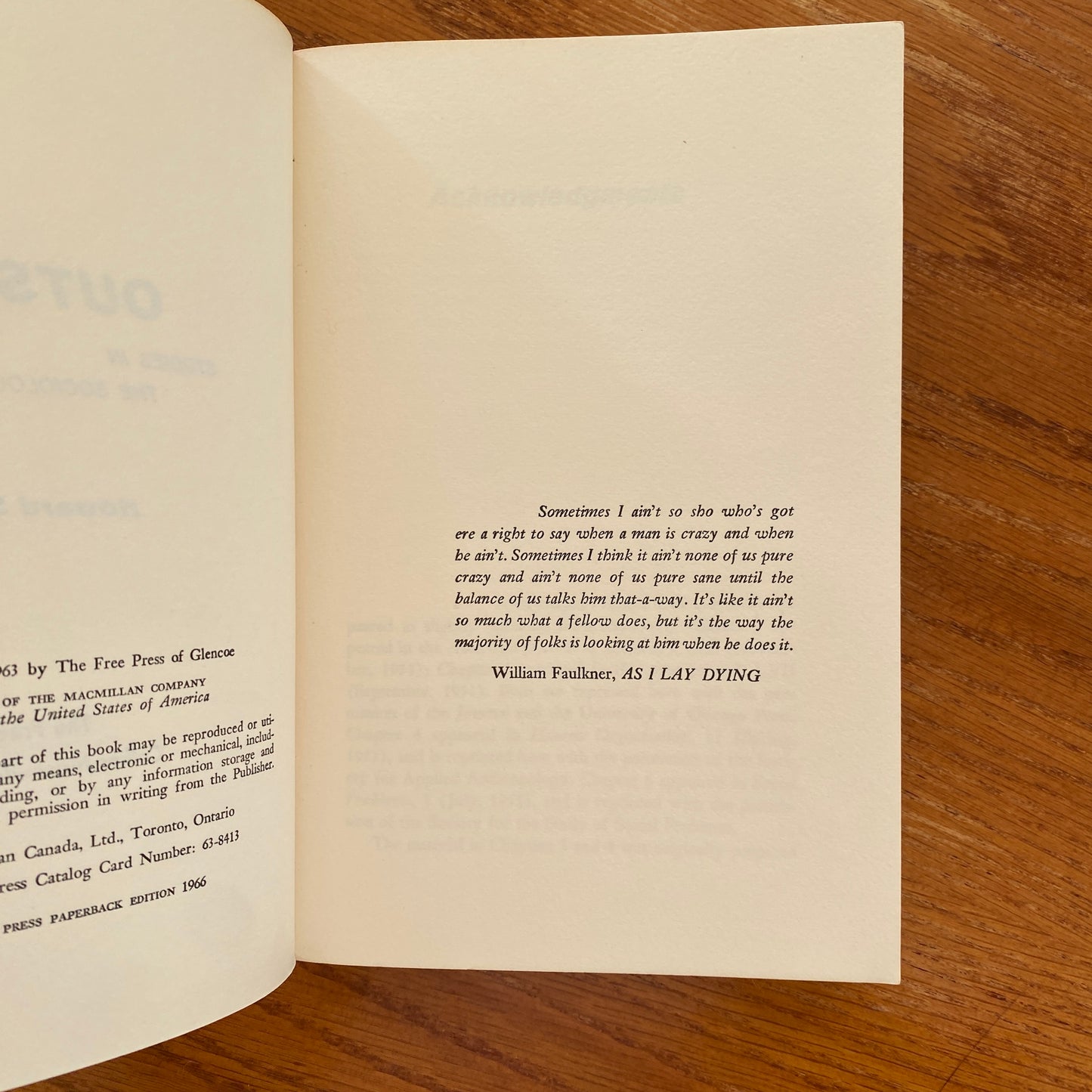 Outsiders: Studies in the Sociology of Deviance Howard S. Becker