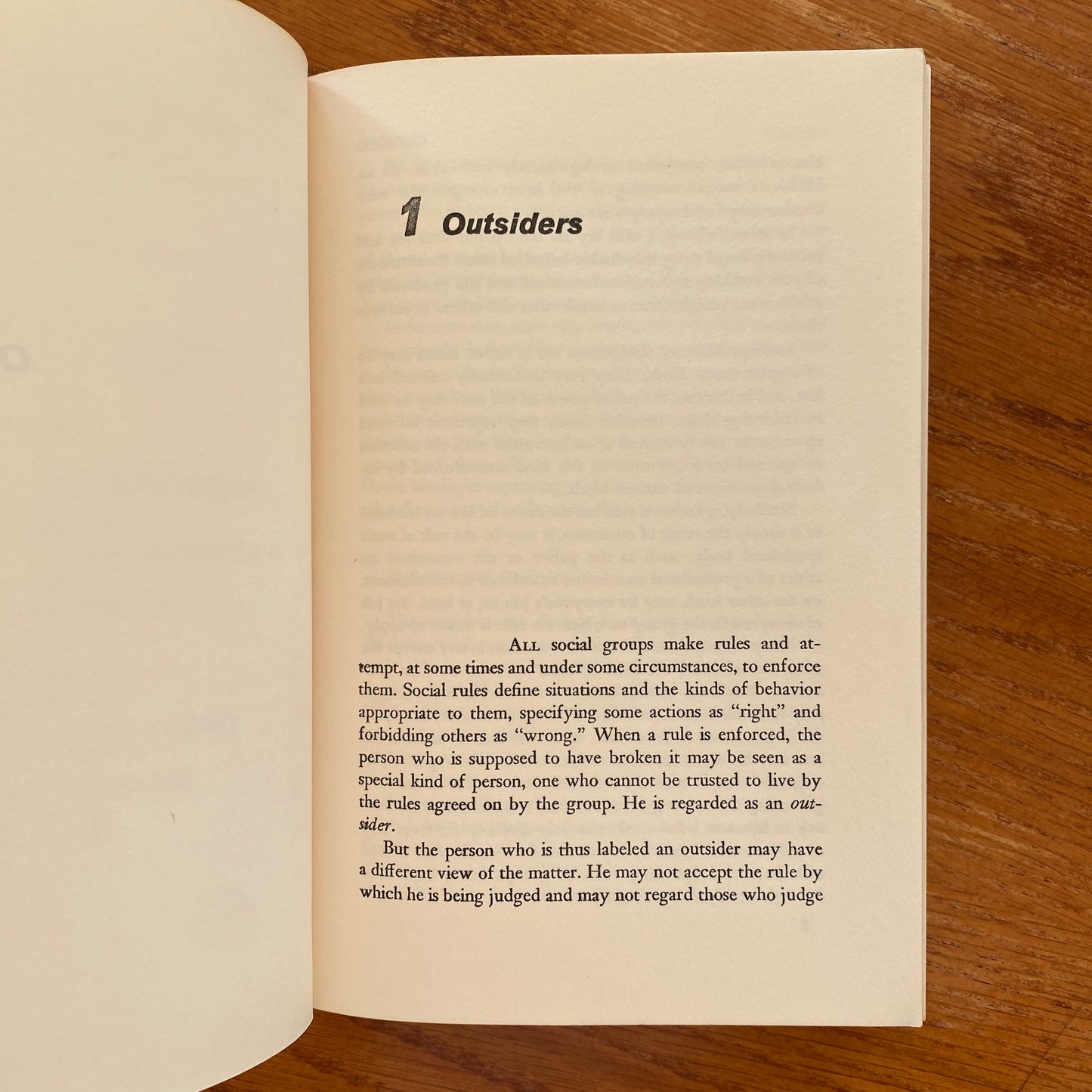 Outsiders: Studies in the Sociology of Deviance Howard S. Becker