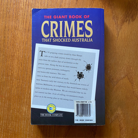The Giant Book of Crimes that Shocked Australia - Alan Sharpe