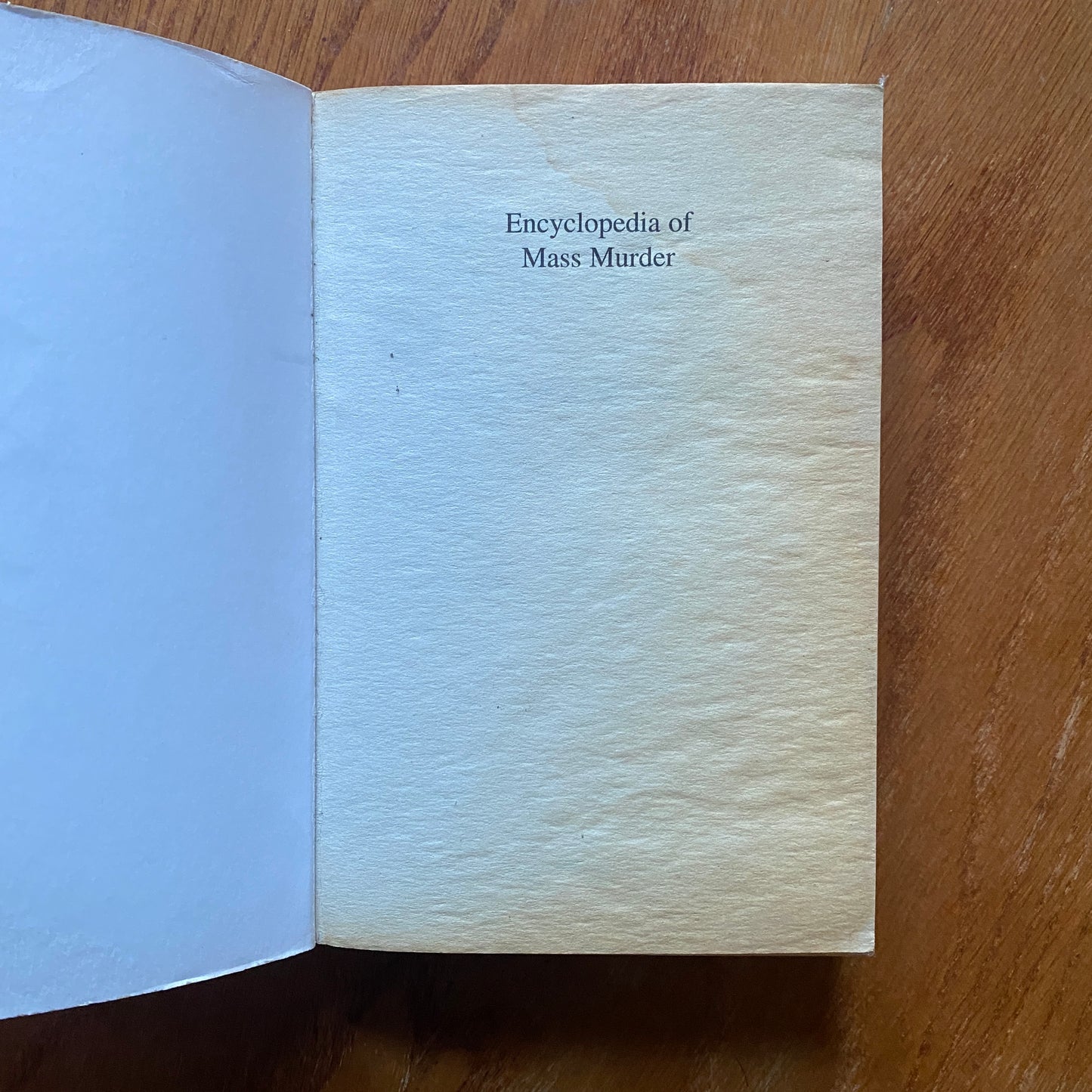 The Encyclopedia of Mass Murders - Brian Lane