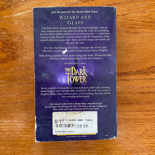 The Dark Tower IV: Wizard & Glass - Stephen King