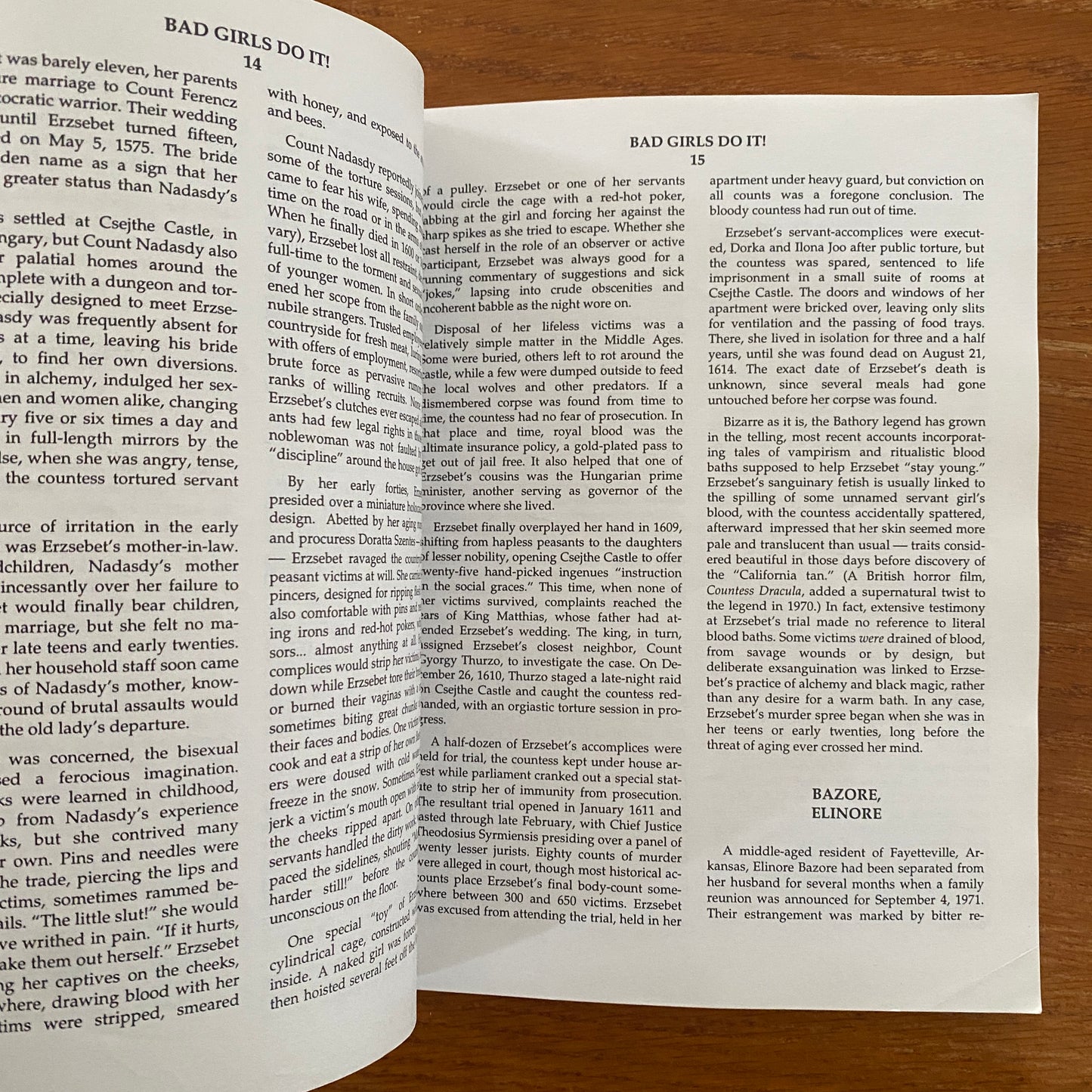 Bad Girls Do It: An Encyclopedia of Female Murderers - Michael Newton