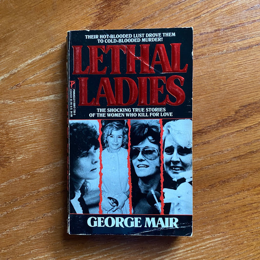 Lethal Ladies - George Mair