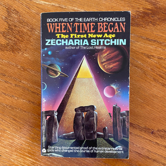 When Time Began The First New Age - Zecharia Sitchin