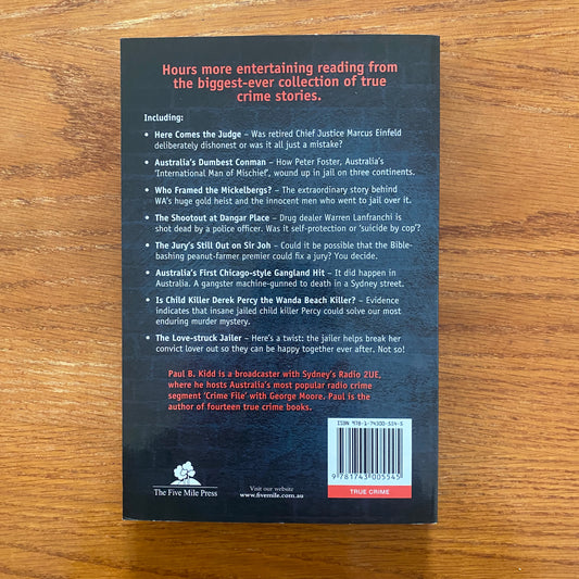 The Australian True Crime File Volume 3 - Paul B. Kidd