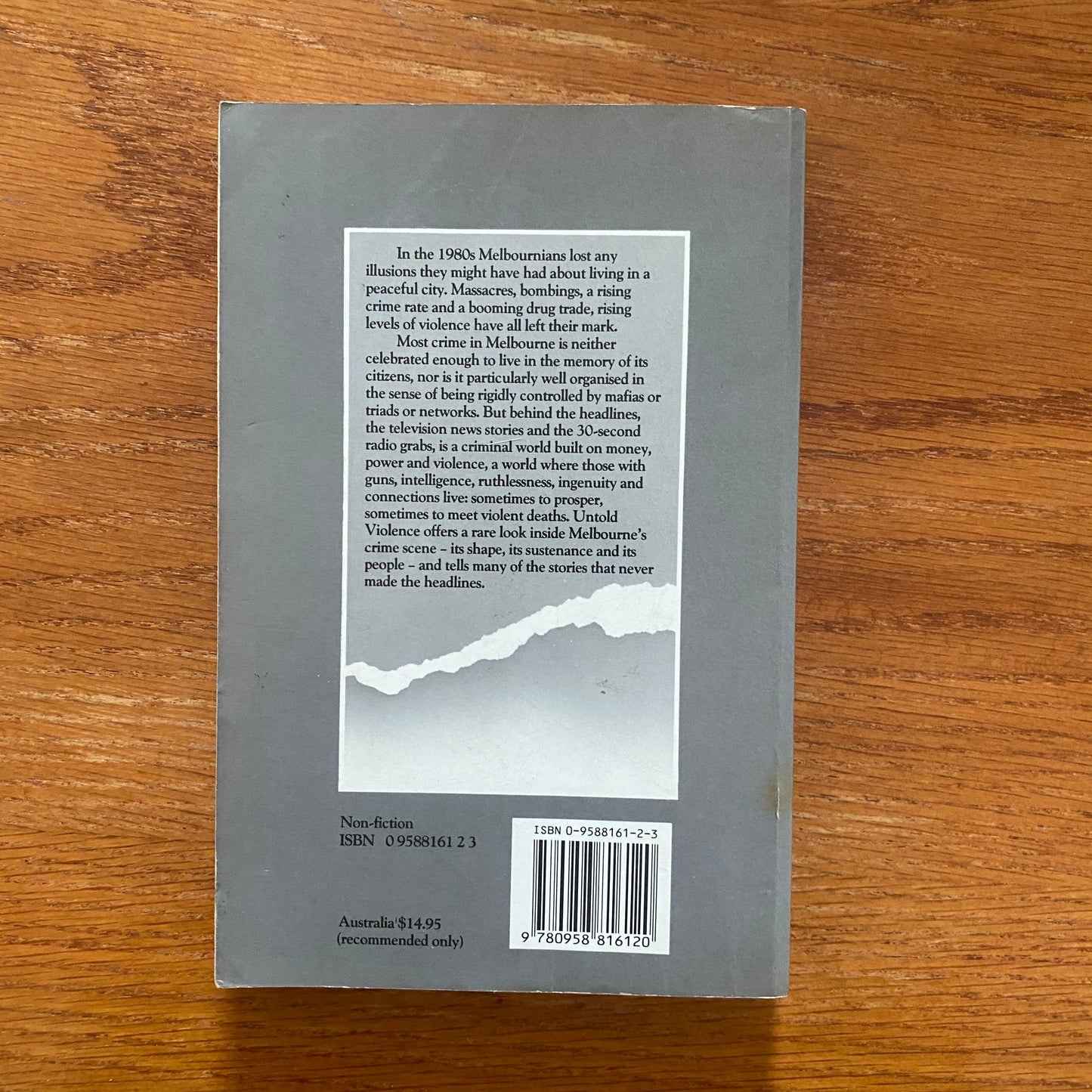 Untold Violence: Crime In Melbourne Today - Tom Noble