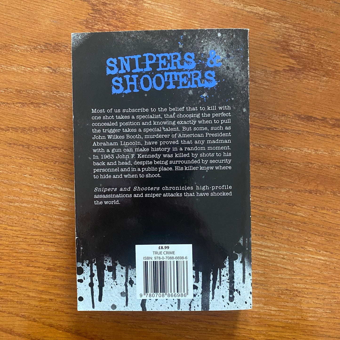 Snipers & Shooters - Bill Wallace