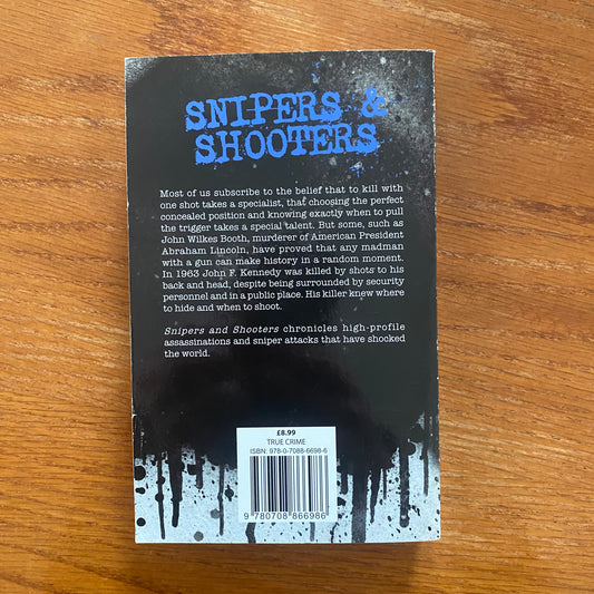 Snipers & Shooters - Bill Wallace
