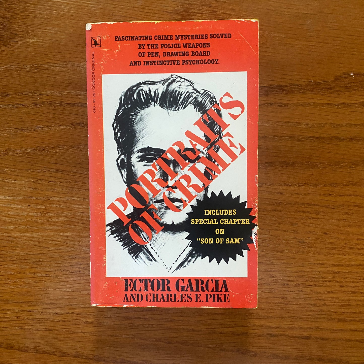 Portraits Of Crime - Ector Garcia & Charles E. Pike