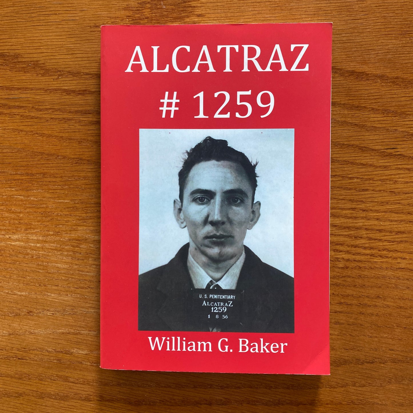 ALCATRAZ # 1259 - William G. Baker