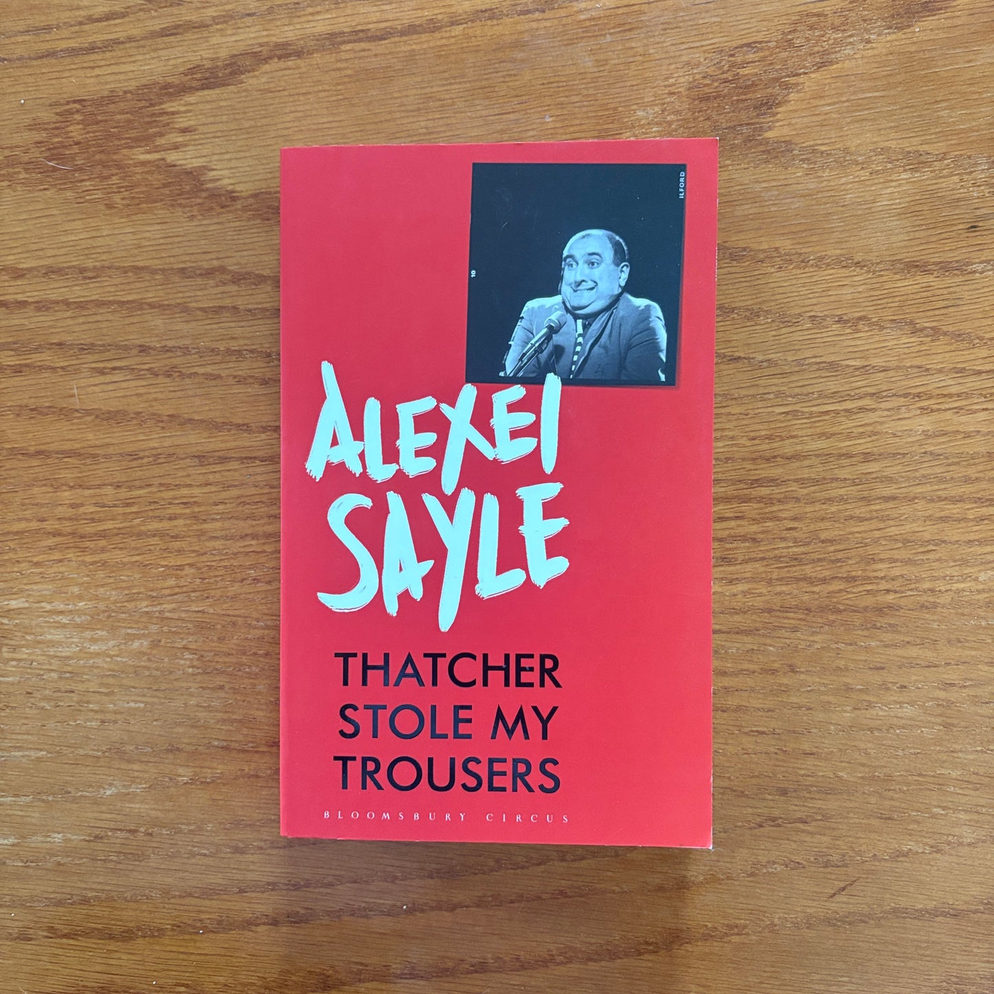 Alexei Sayle - Thatcher Stole My Trousers