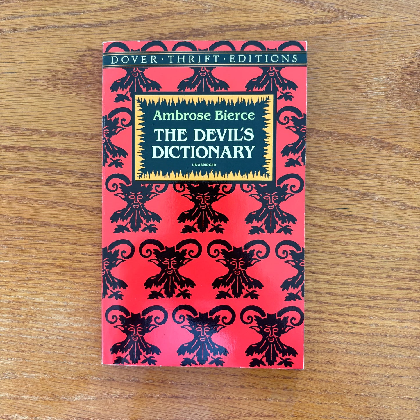 The Devil’s Dictionary - Ambrose Bierce