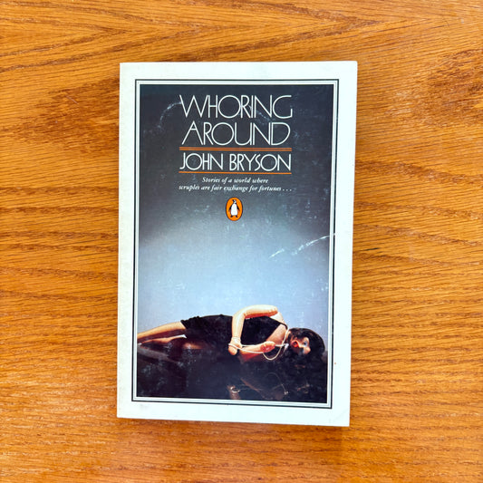 Whoring Around - John Bryson