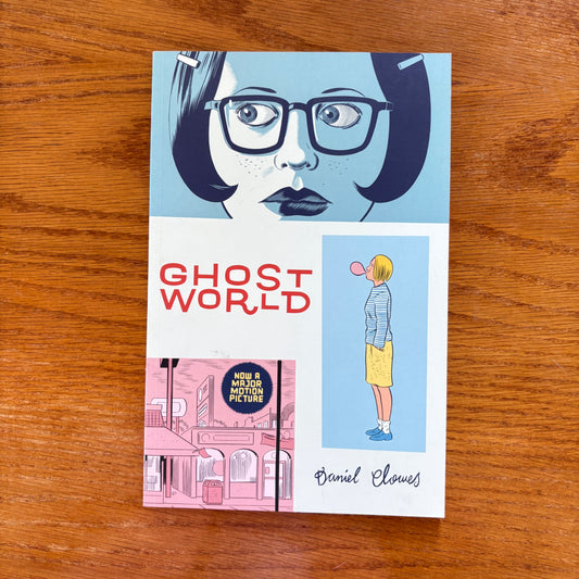 Daniel Clowes - Ghost World