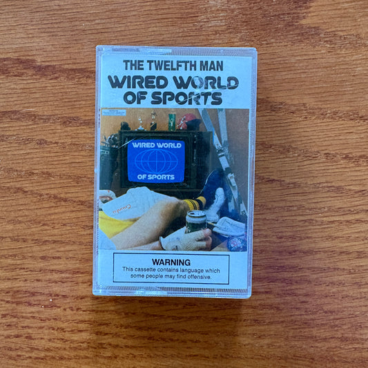 The Twelfth Man, Wired World Of Sports