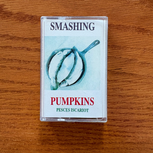 Smashing Pumkins - Pesces Iscariot / Pisces Iscariot Bootleg