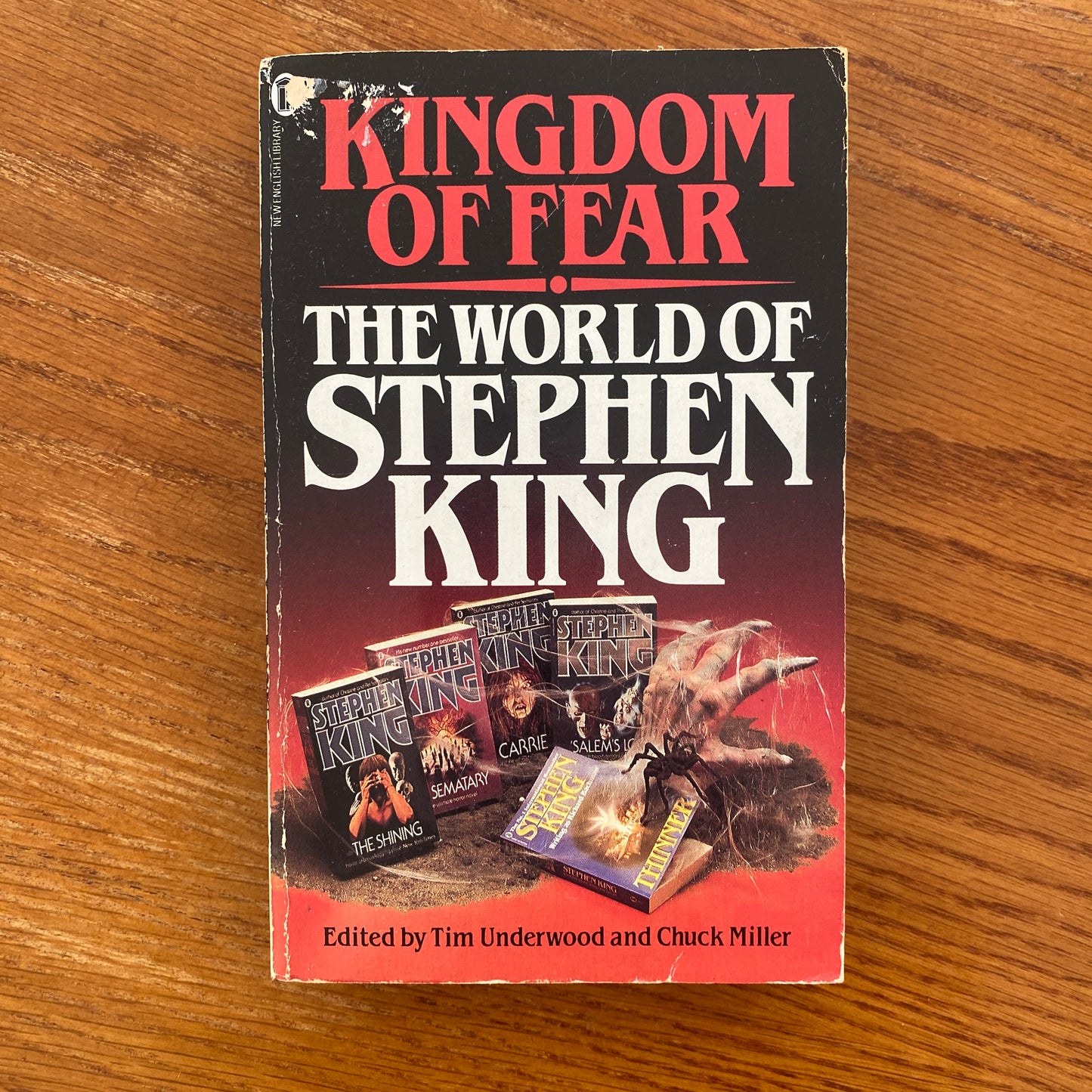 Kingdom Of Fear: The World Of Stephen King - Tim Underwood & Chuck Miller