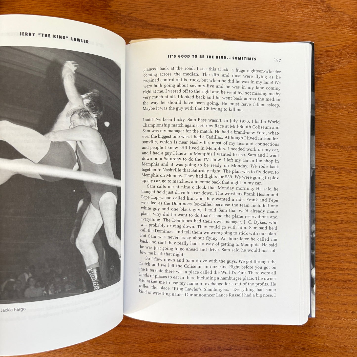 It’s Good to Be the King… Sometimes - Jerry “The King” Lawler Hardcover