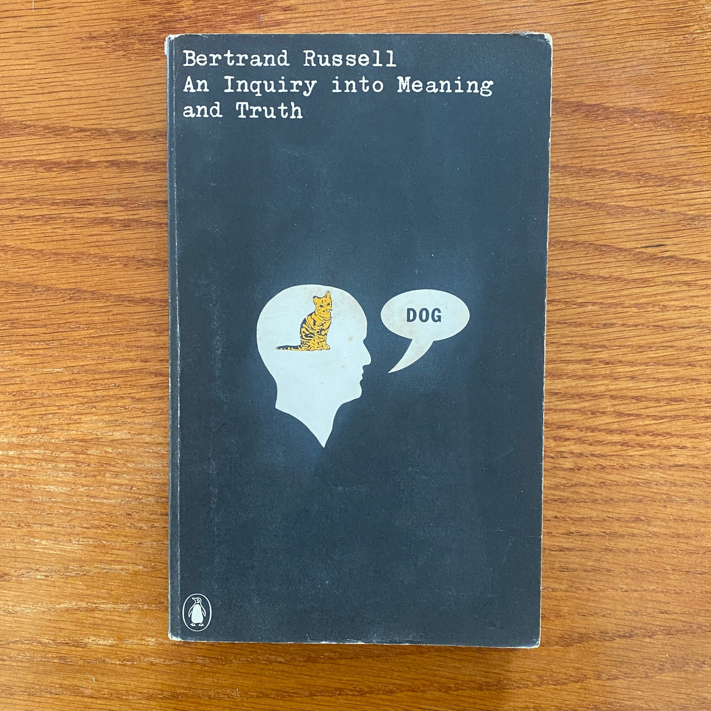 An Inquiry into Meaning and Truth - Bertrand Russell