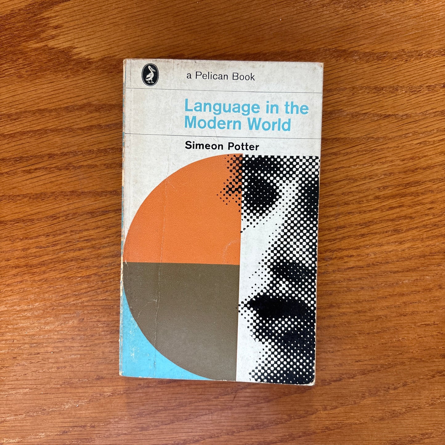 Language in the Modern World - Simeon Potter