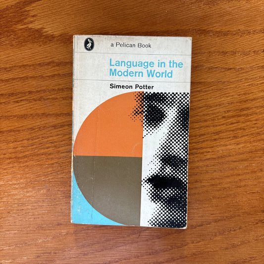 Language in the Modern World - Simeon Potter