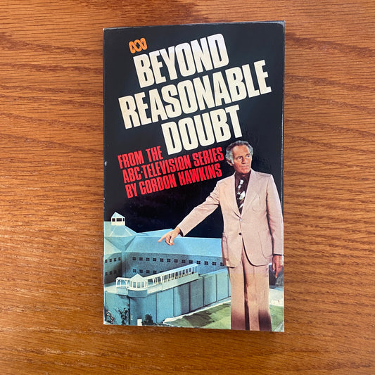 Beyond Reasonable Doubt - Gordon Hawkins