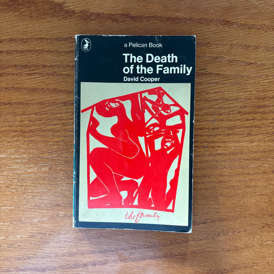 The Death of the Family - David Cooper