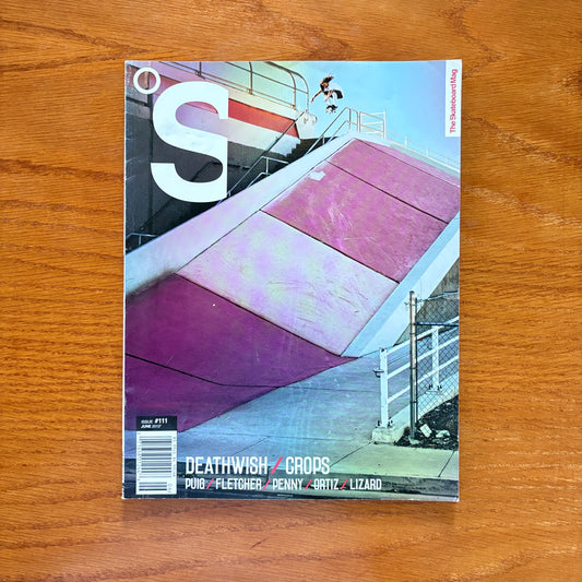 The Skateboard Mag #111