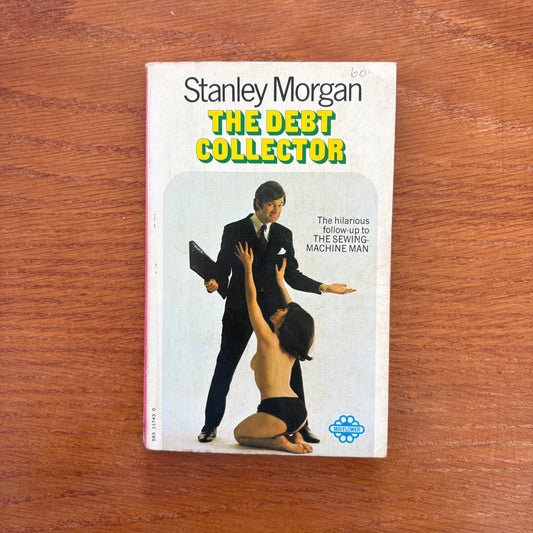 The Debt Collector - Stanley Morgan