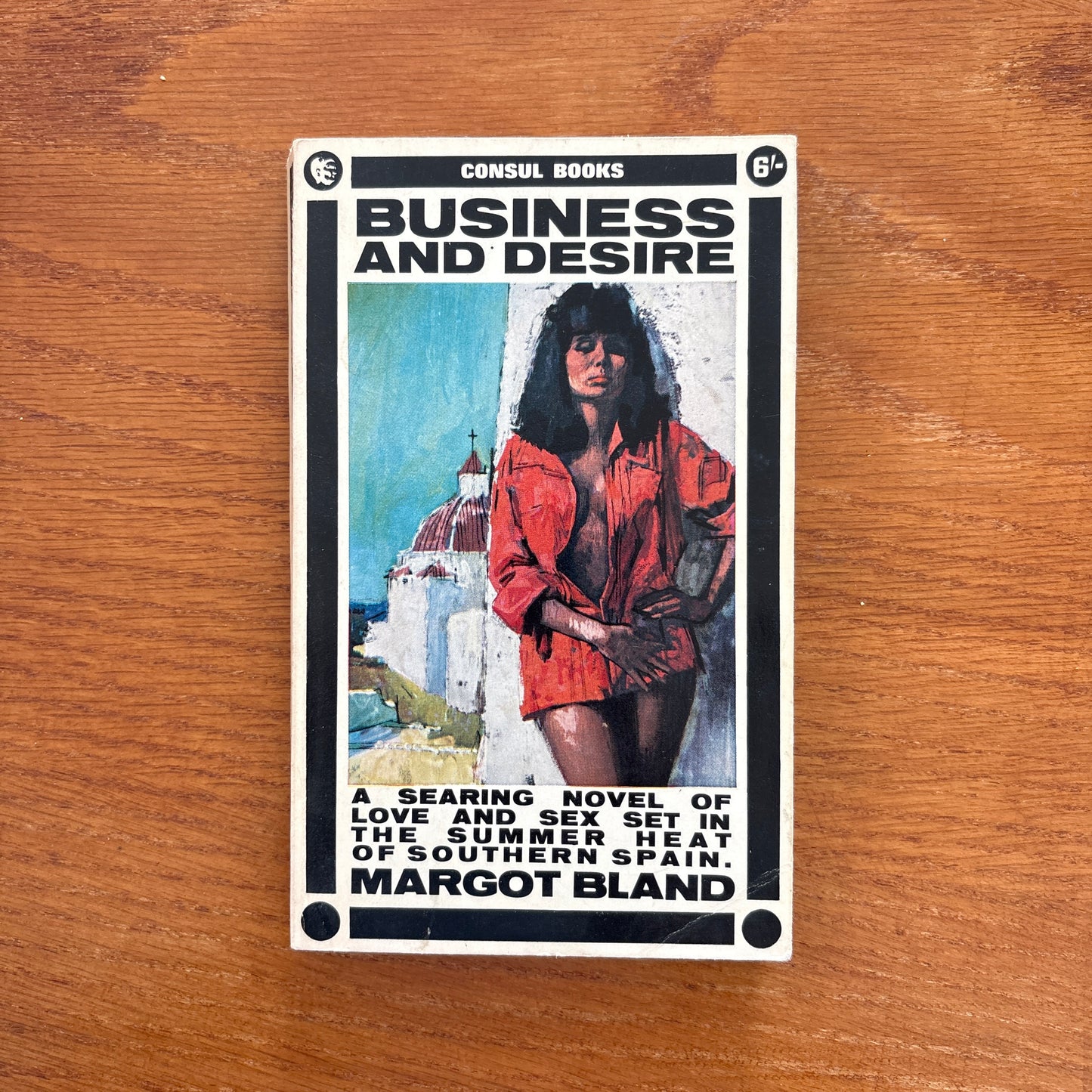 Business and Desire - Margot Bland