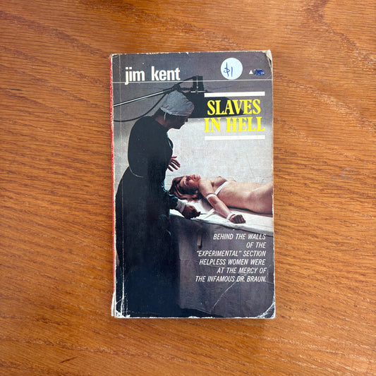 Slaves in Hell - Jim Kent