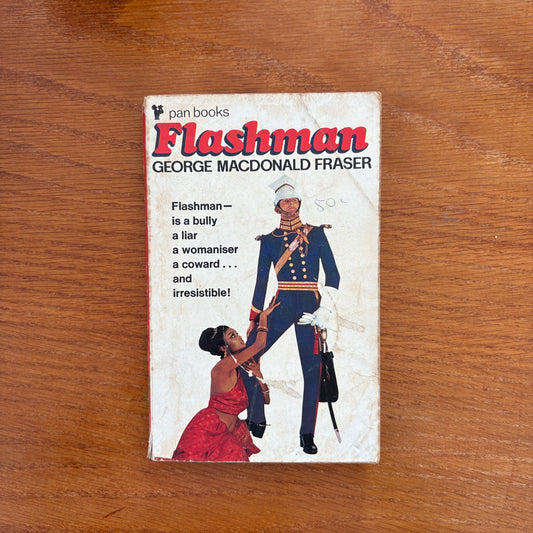 Flashman - George MacDonald Fraser