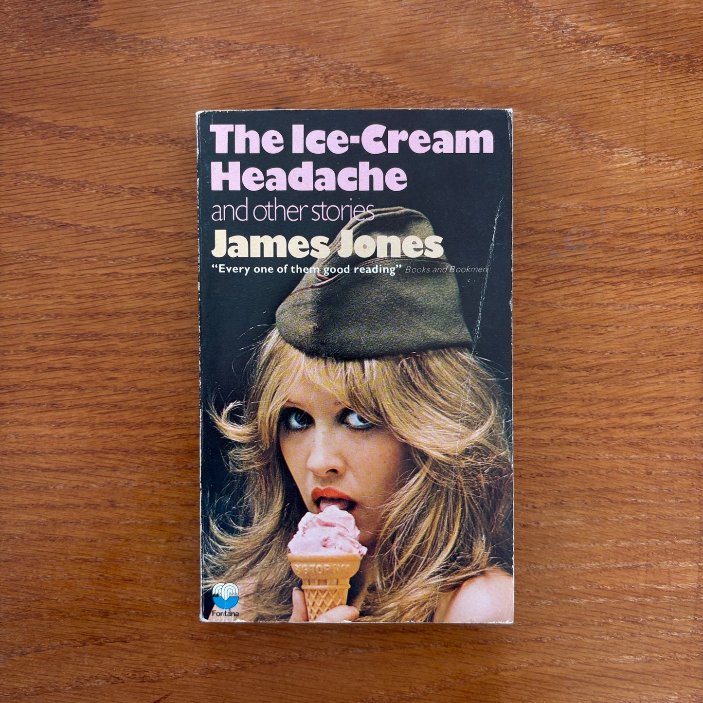The Ice-Cream Headache and Other Stories - James Jones