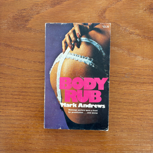 Body Rub - Mark Andrews