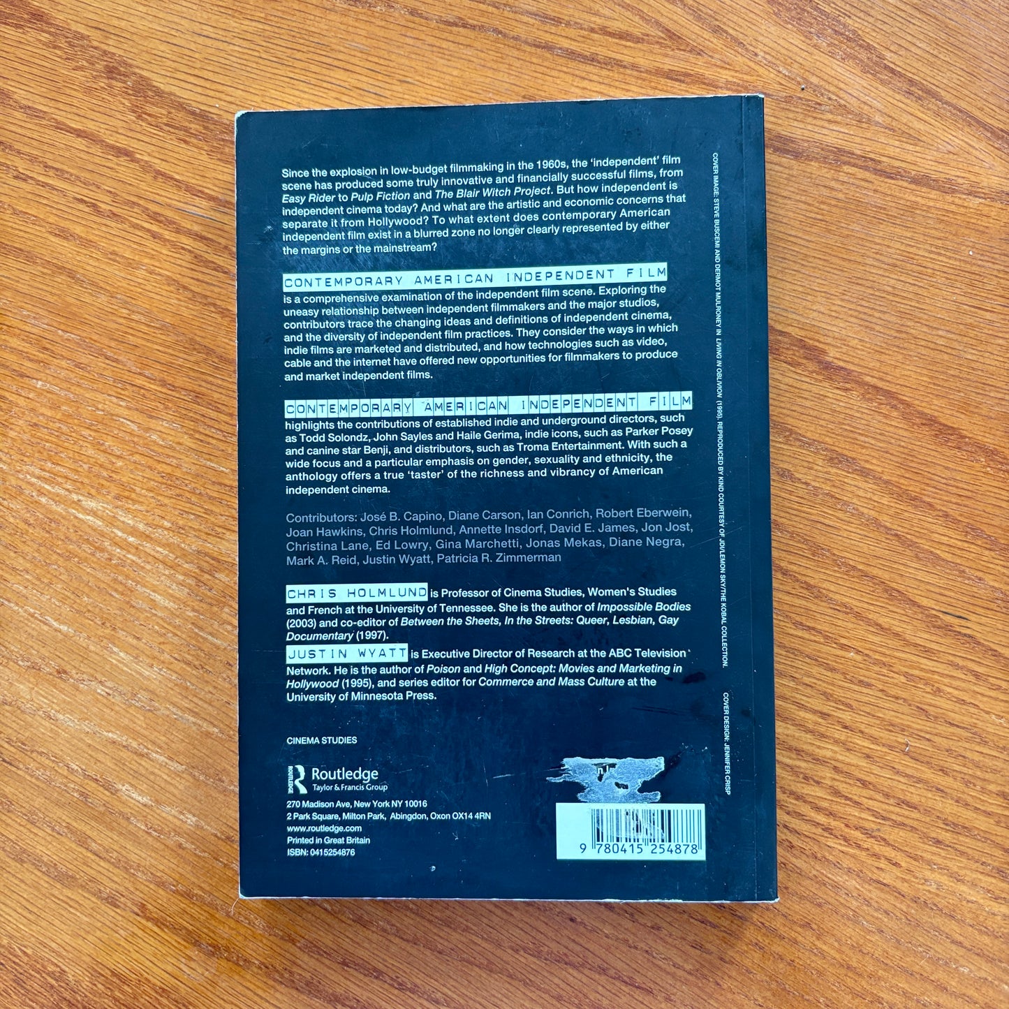 Contemporary American Independent Film: From the Margins to the Mainstream - Chris Holmlund & Justin Wyatt