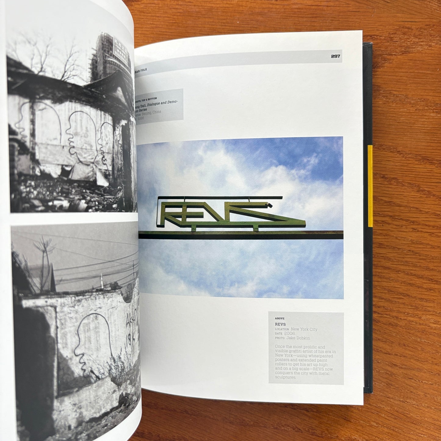 Trespass: A History of Uncommissioned Urban Art.