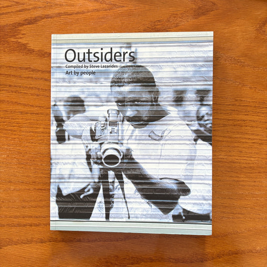 Outsiders - Steve Lazarides