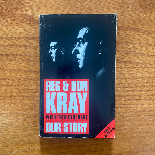 Reg & Ron Kray: Our Story - Fred Dineage