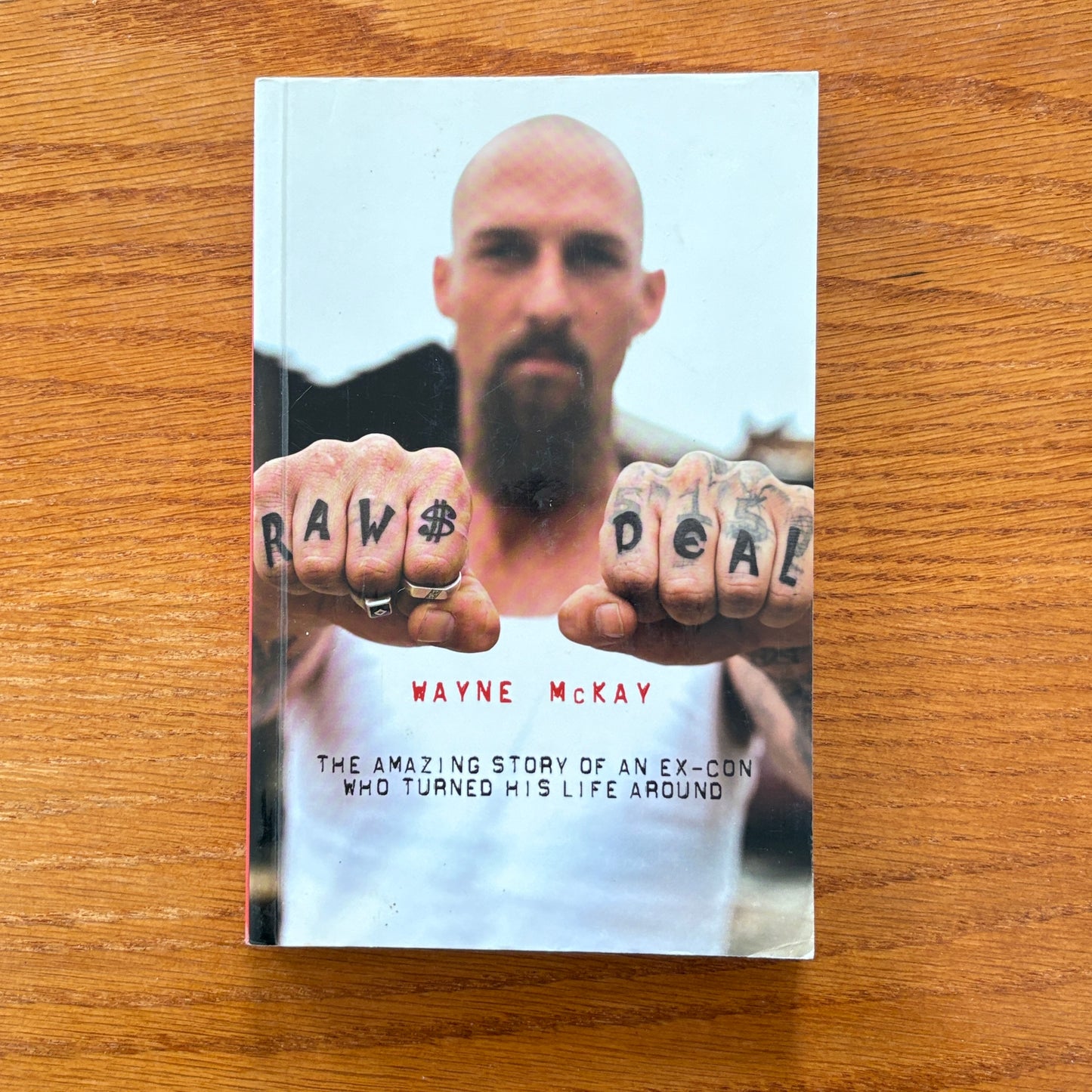 Raw Deal - Wayne Mckay