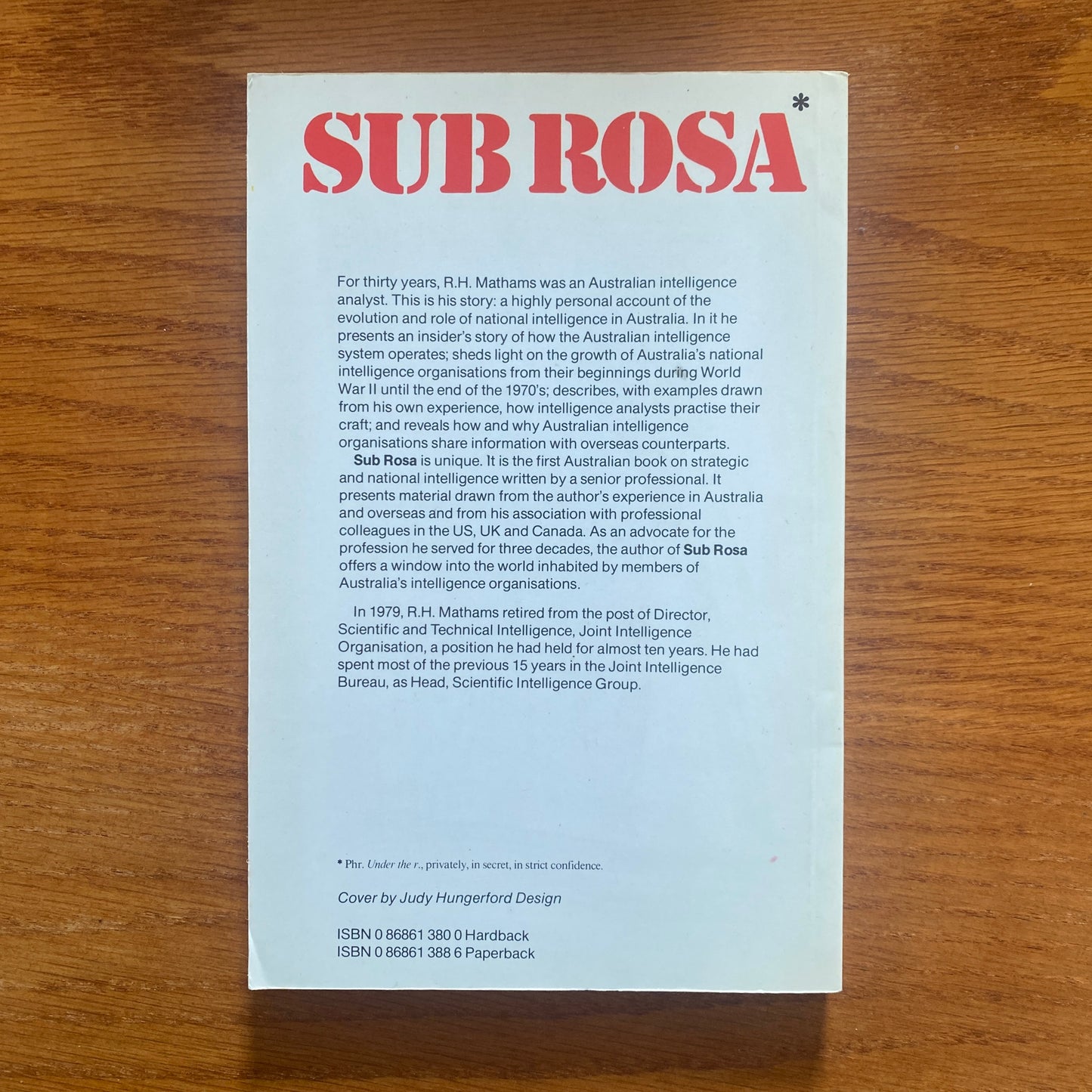 Sub Rosa: Memoirs Of An Australian Intelligence Analyst - R.H. Mattams